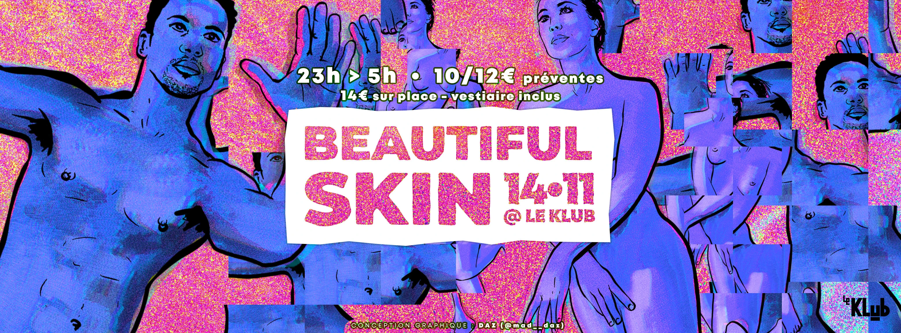Beautiful Skin - Clubbing Naturiste - Le Klub Cover