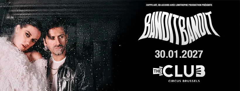 Bandit Bandit - Cirque Royal Club Cover