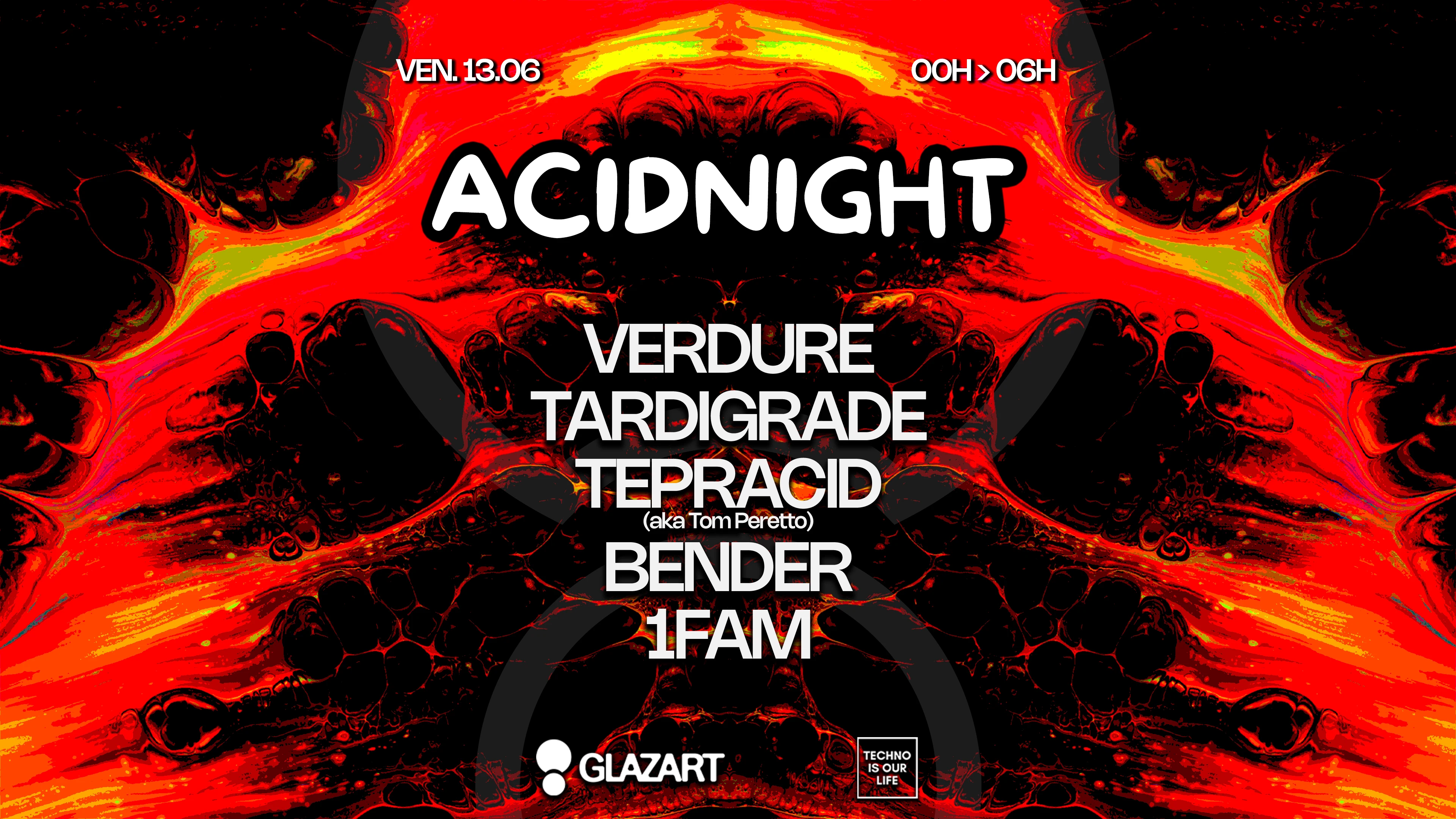 Techno Is Our Life Présente Acidnight W/ Verdure & More Cover