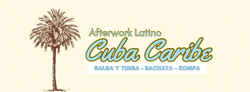 Cuba Carïbe - Afterwork Latino #2 Cover