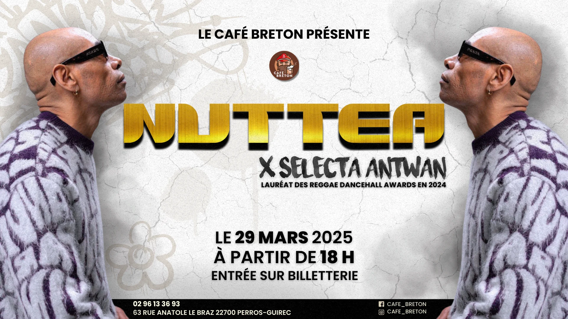 Concert Nuttea  // Dj Selecta Antwan // Café Breton Cover