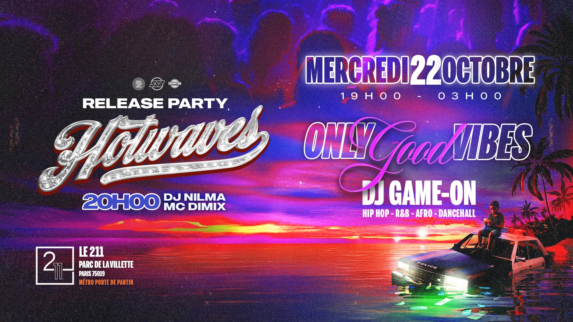 Only Good Vibes: Release Party: Hotwaves Cover
