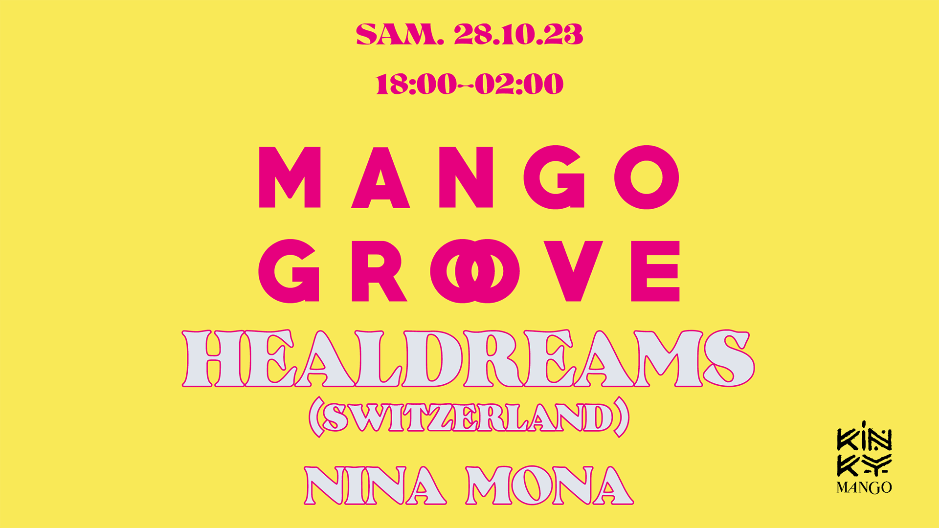 Mango Groove @ Kinky Mango W/ Healdreams - 28.10.2023 Cover