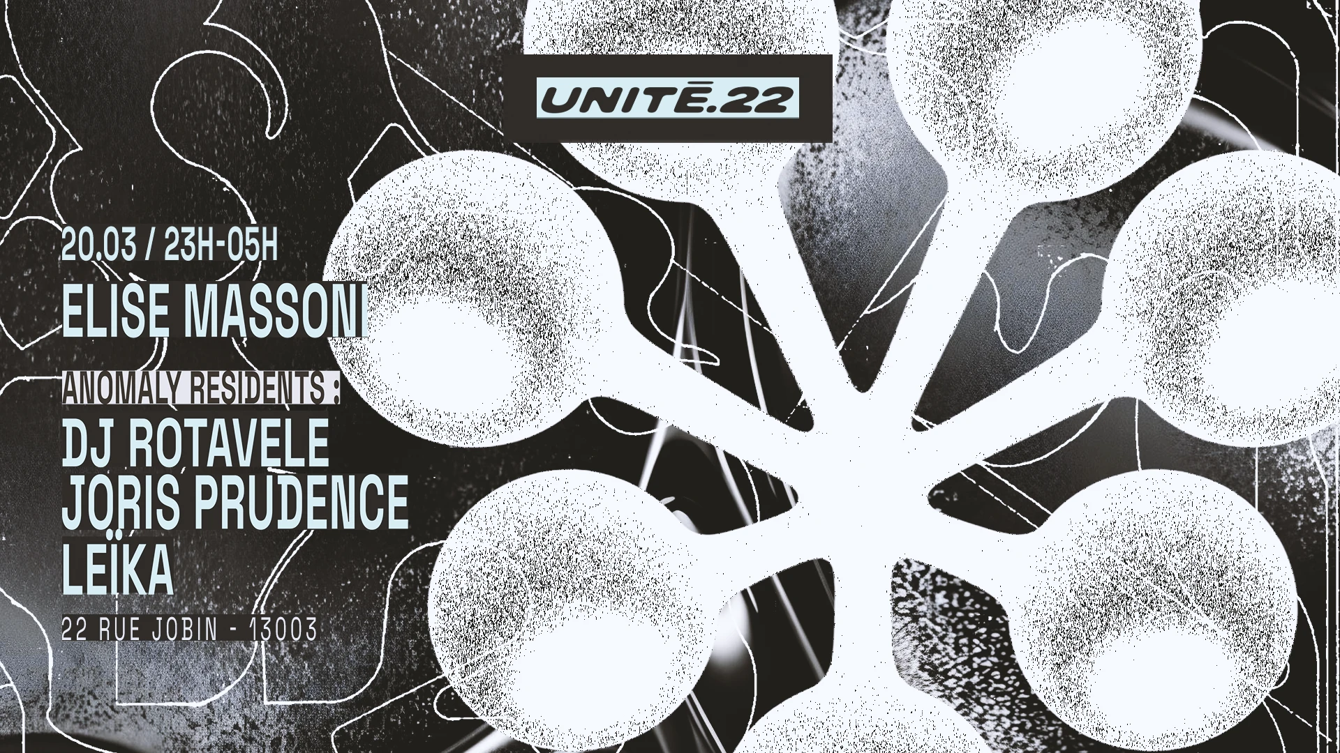 Unité.22 : Elise Massoni, Joris Prudence, Leïka,Dj Rotavele Cover
