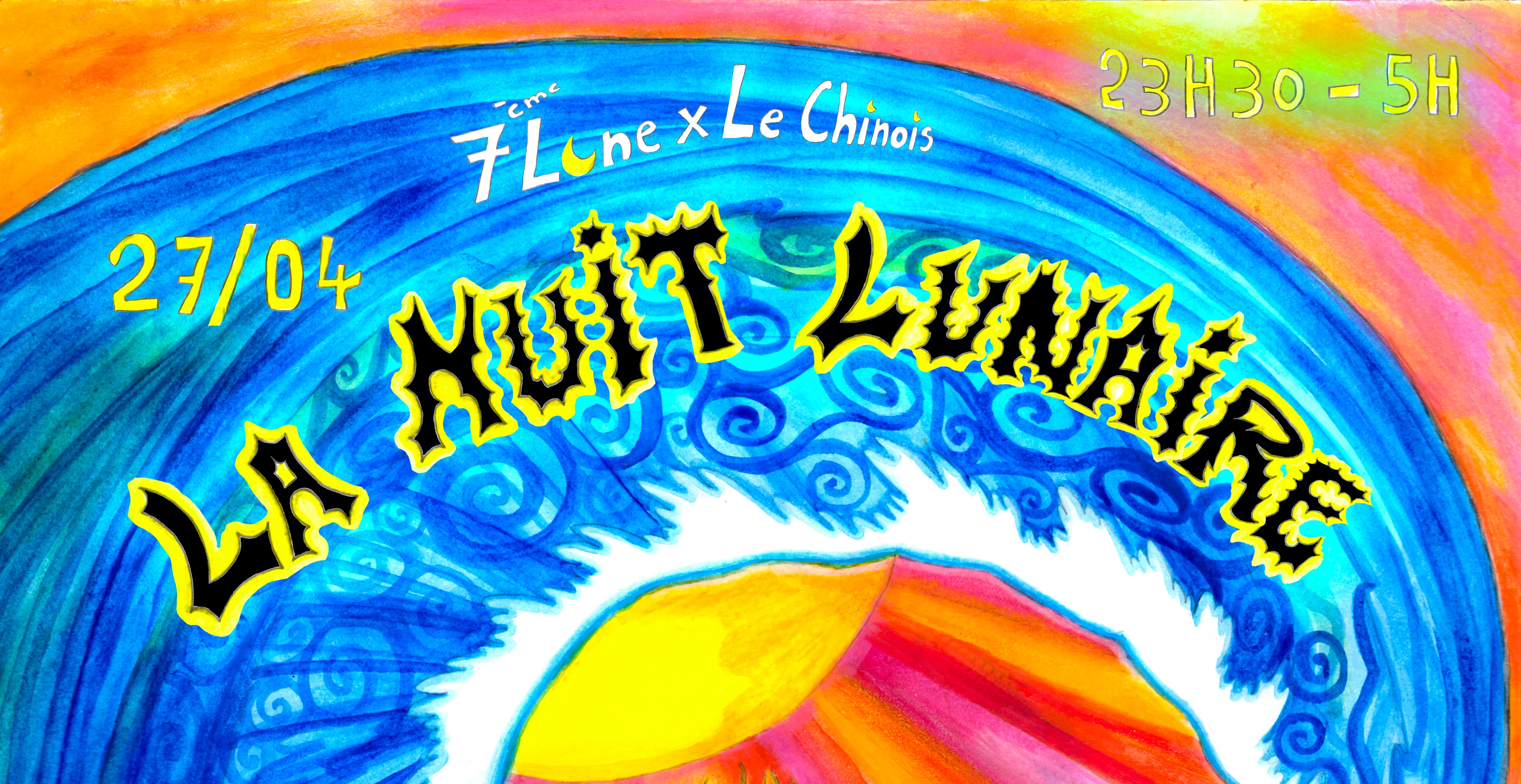 La Nuit Lunaire / Festival 7ème Lune X Le Chinois Cover