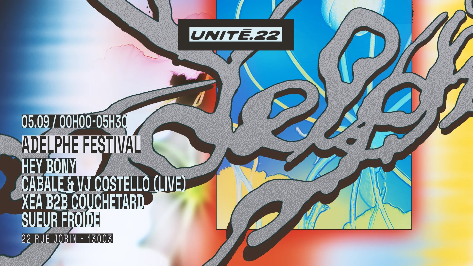 U.22 X Adelphe Festival : Hey Bony, Cabale (Live Av) & More Cover