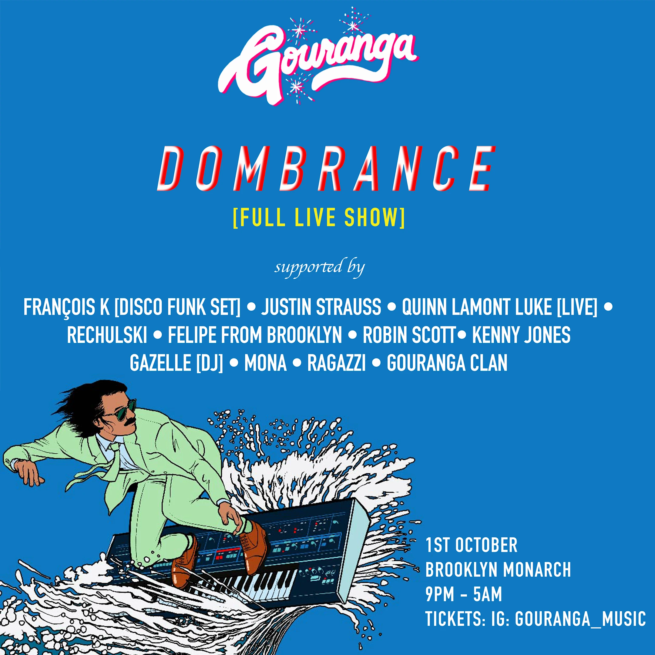 Gouranga - Brooklyn Edition [Dombrance Live Showcase] Cover