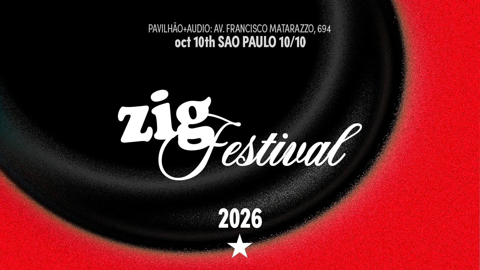 Zig Festival 2026: 10/10 | Oct 10th São Paulo Cover
