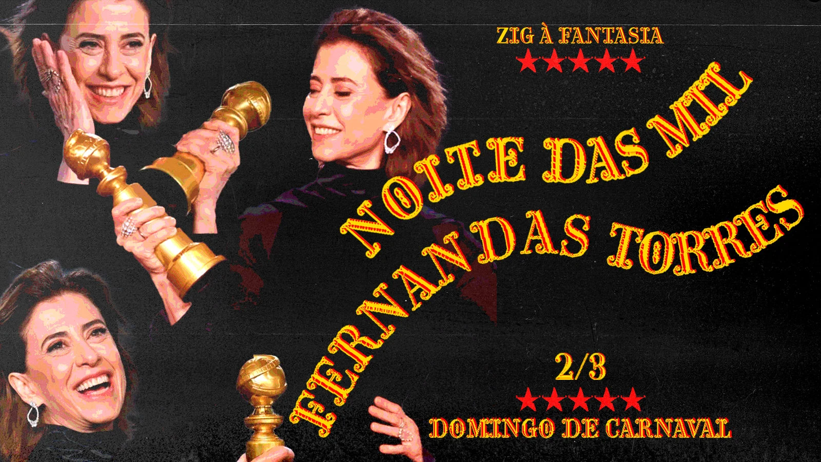 Noite Das Mil Fernandas Torres: 2/3 Carnaval Na Zigstudio Cover