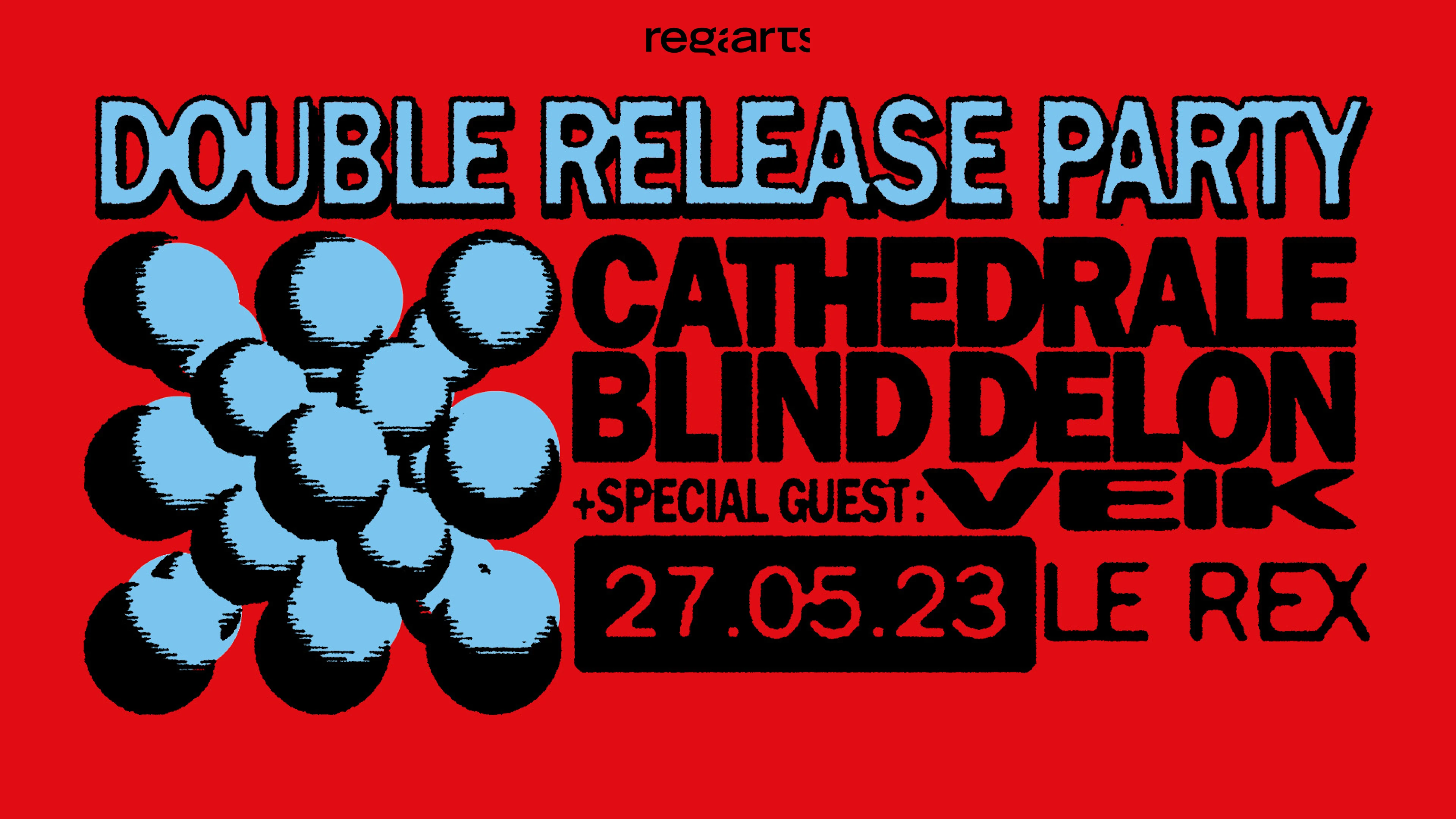 Double Release Party W/ Cathedrale, Blind Delon & More Cover