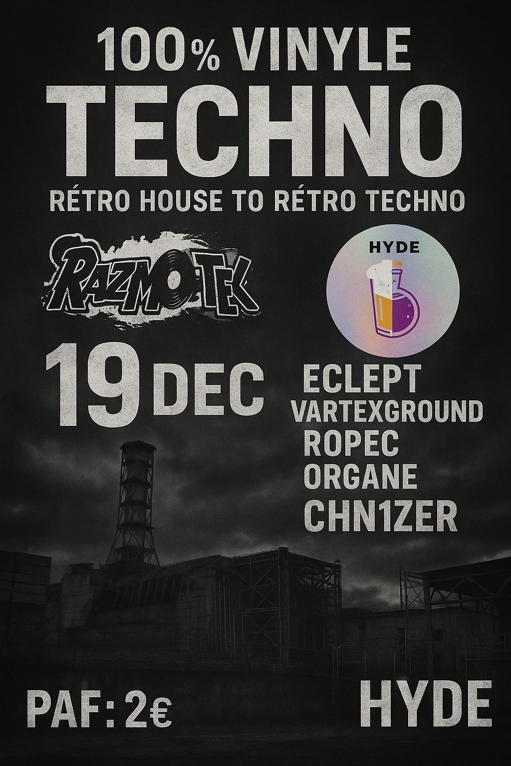 Rétro House To Techno 100% Vinyle X Razmotek X Hyde Cover
