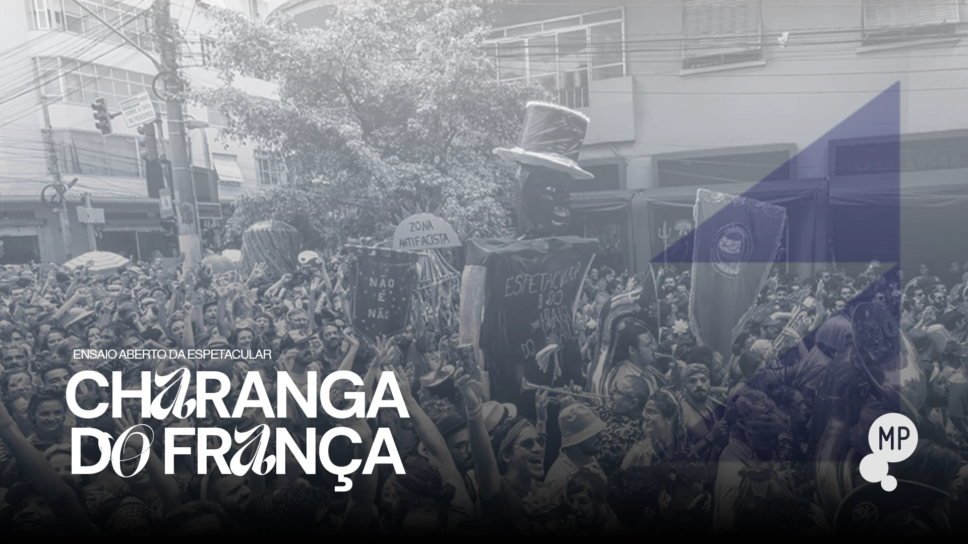 18/2 - Ensaio Aberto | Charanga Do França No Mundo Pensante Cover