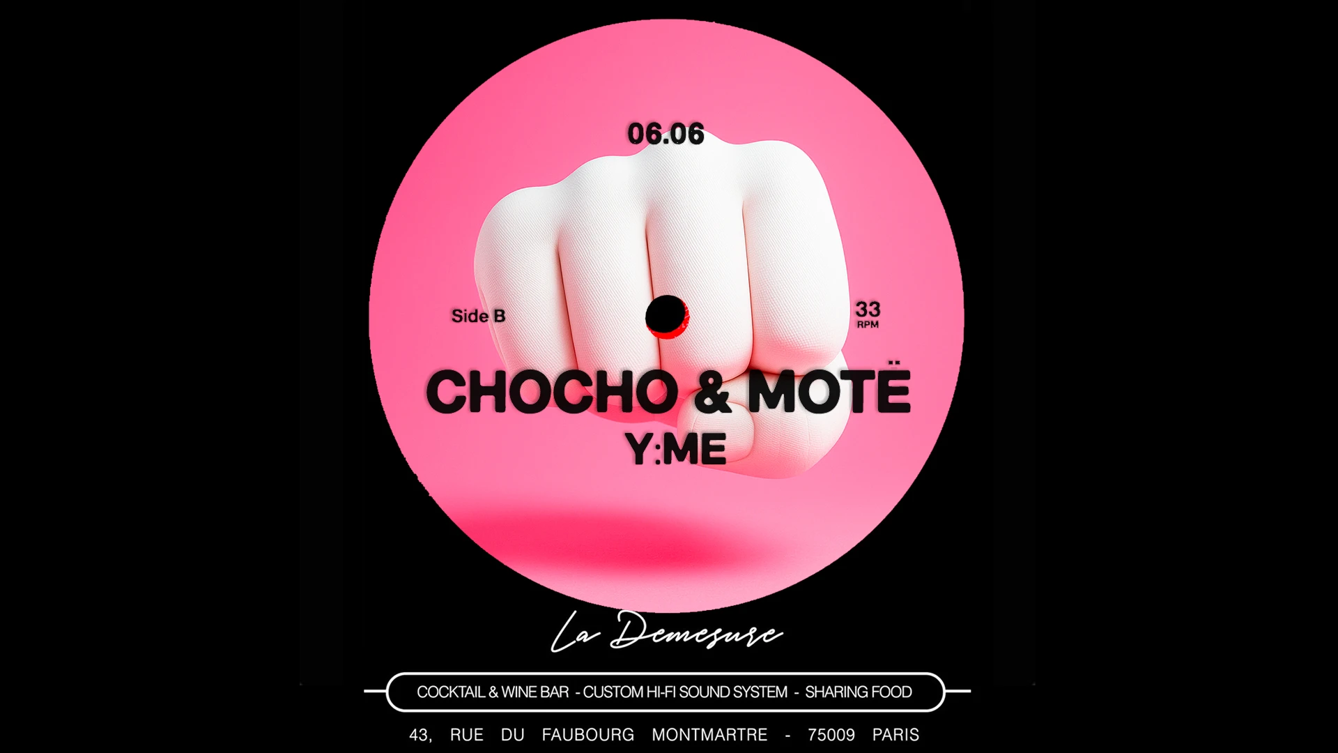 La Démesure Invite : Chocho + Motë + Y:Me Cover