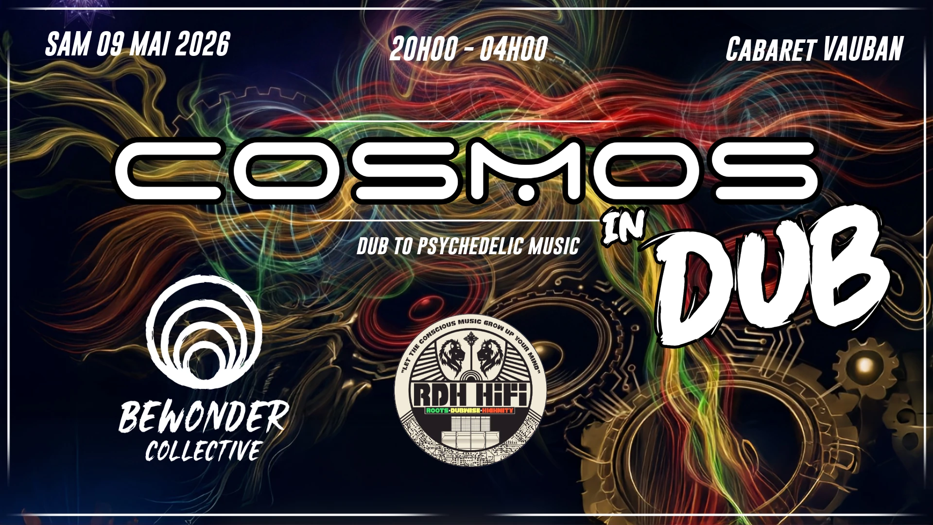Cosmos In Dub - Bewonder Invite Rdh-Hifi @ Cabaret Vauban Cover