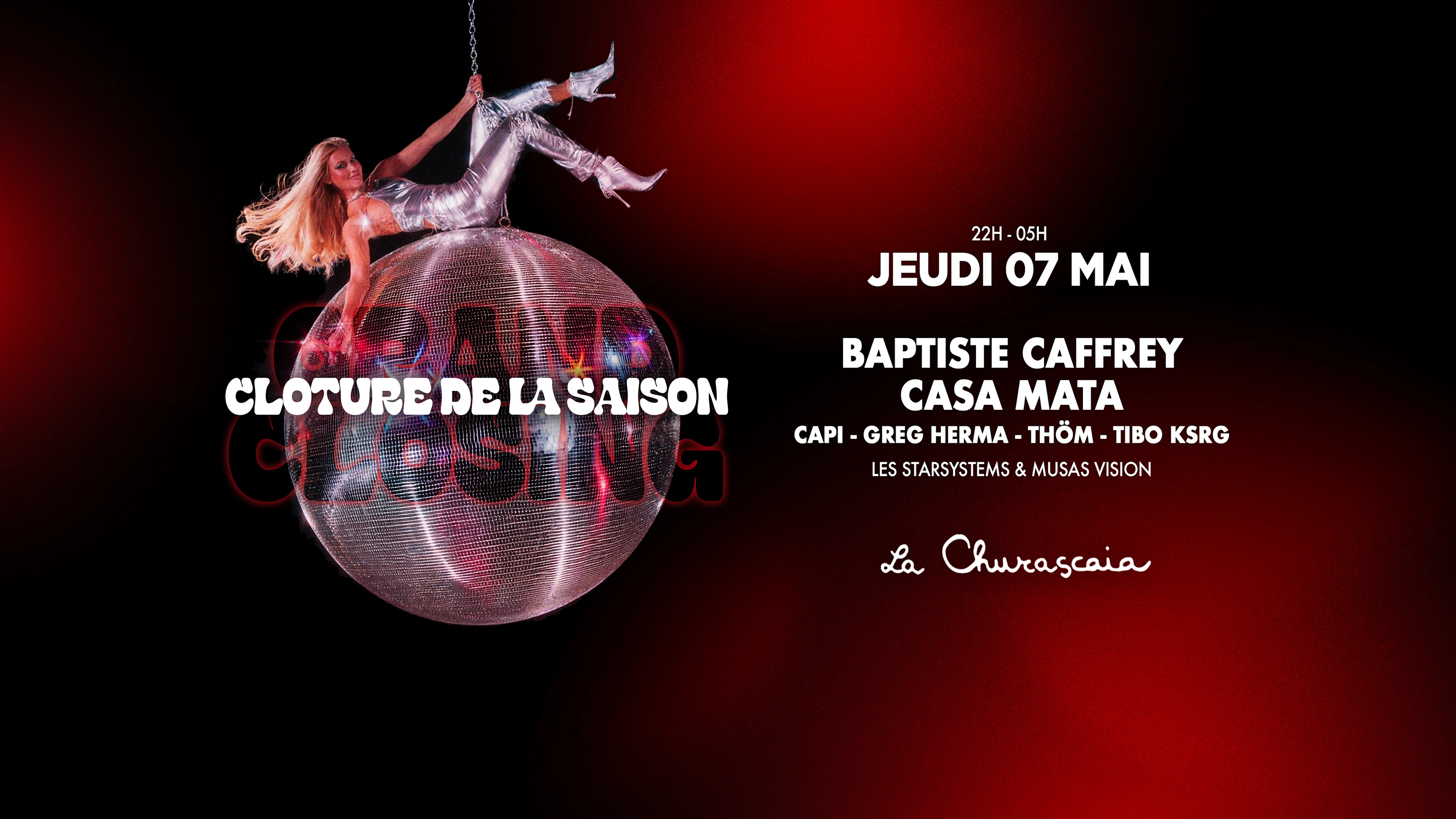 Cloture De La Saison - 07.05.26 - La Churascaia Cover