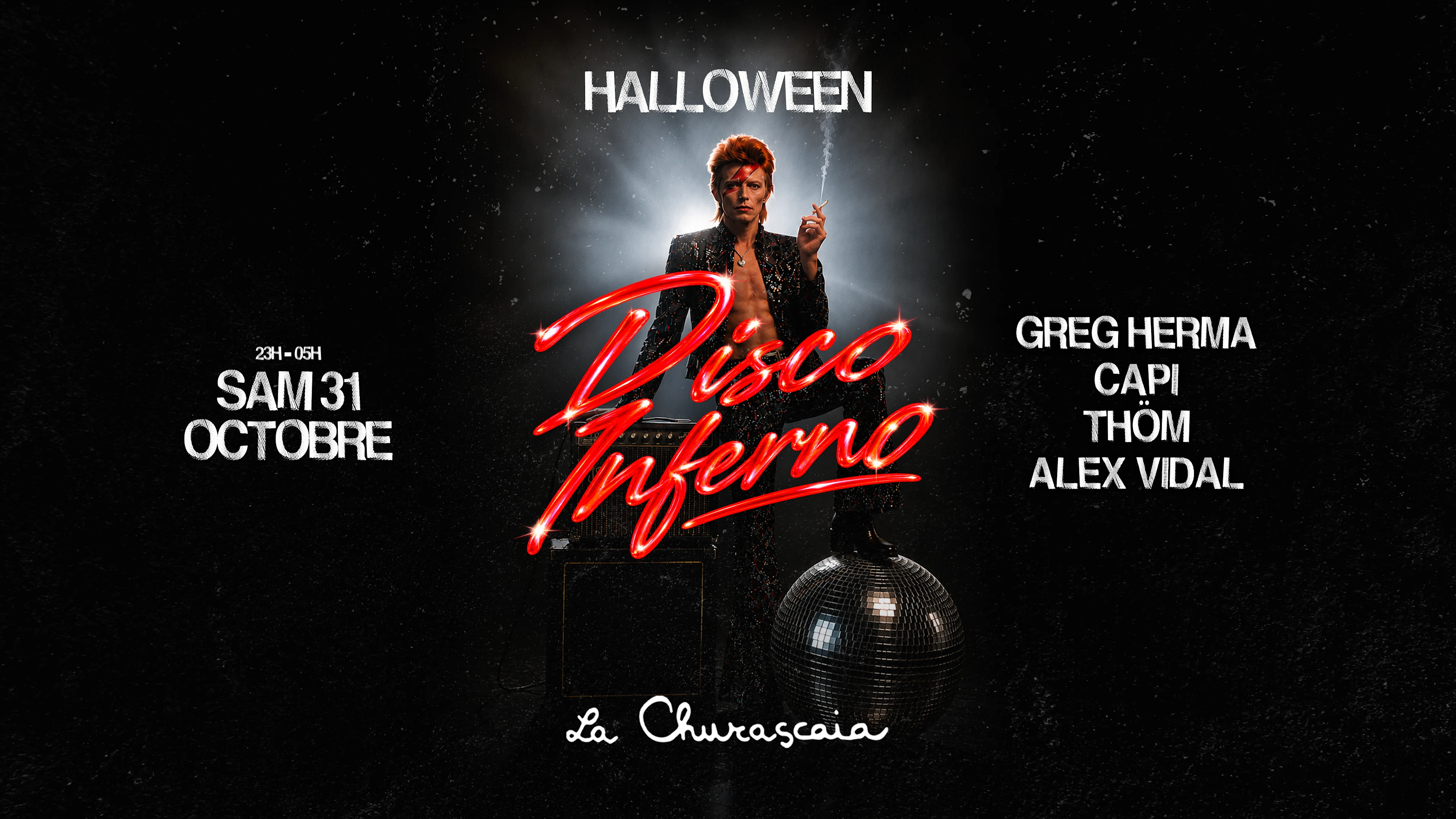 Halloween Disco Inferno - 31.10.26 - La Churascaia Cover