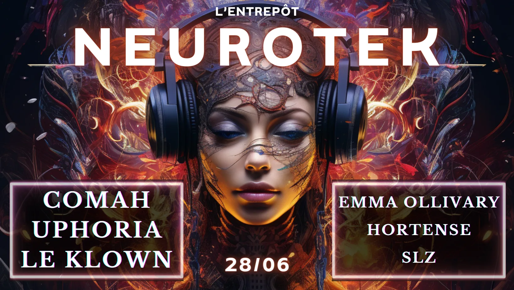 Neurotek W/ Uphoria / Le Klown / Comah / Emma Ollivary... Cover