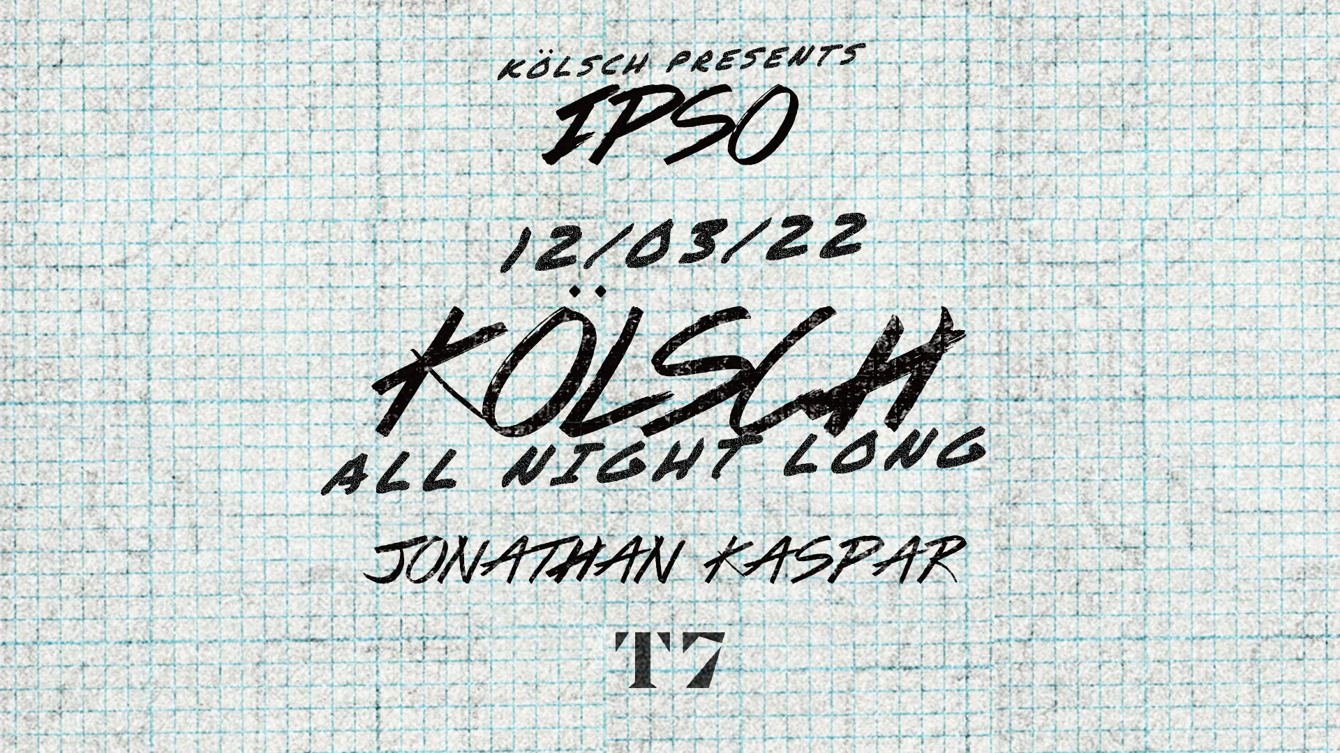 T7 X Ipso Night : Kölsch All Night Long Cover