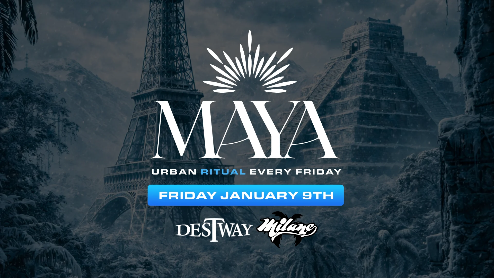 Maya Club X Friday January 9th Cover