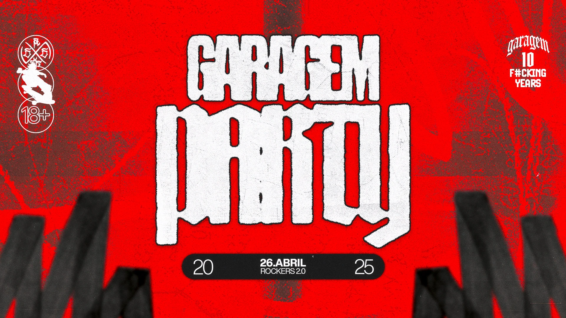 Garagem Party - 10 F#Ckin Years Cover