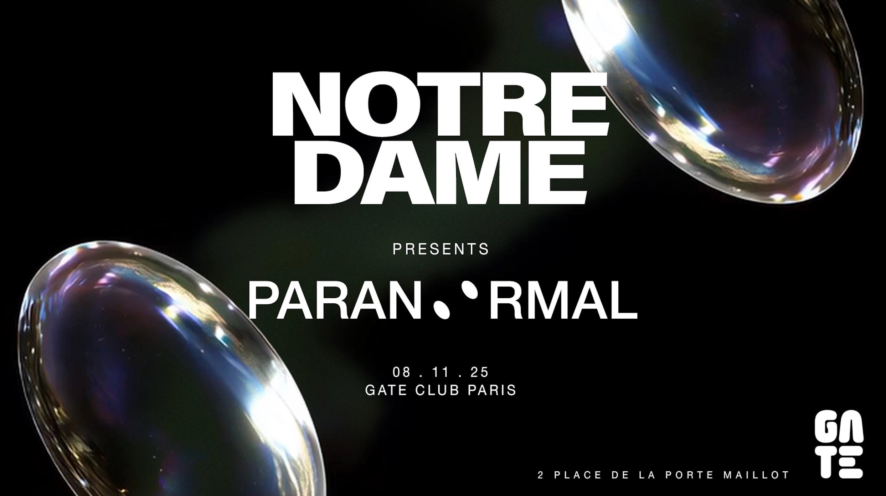 Notre Dame Presents Paranormal At Gate Club Paris Cover