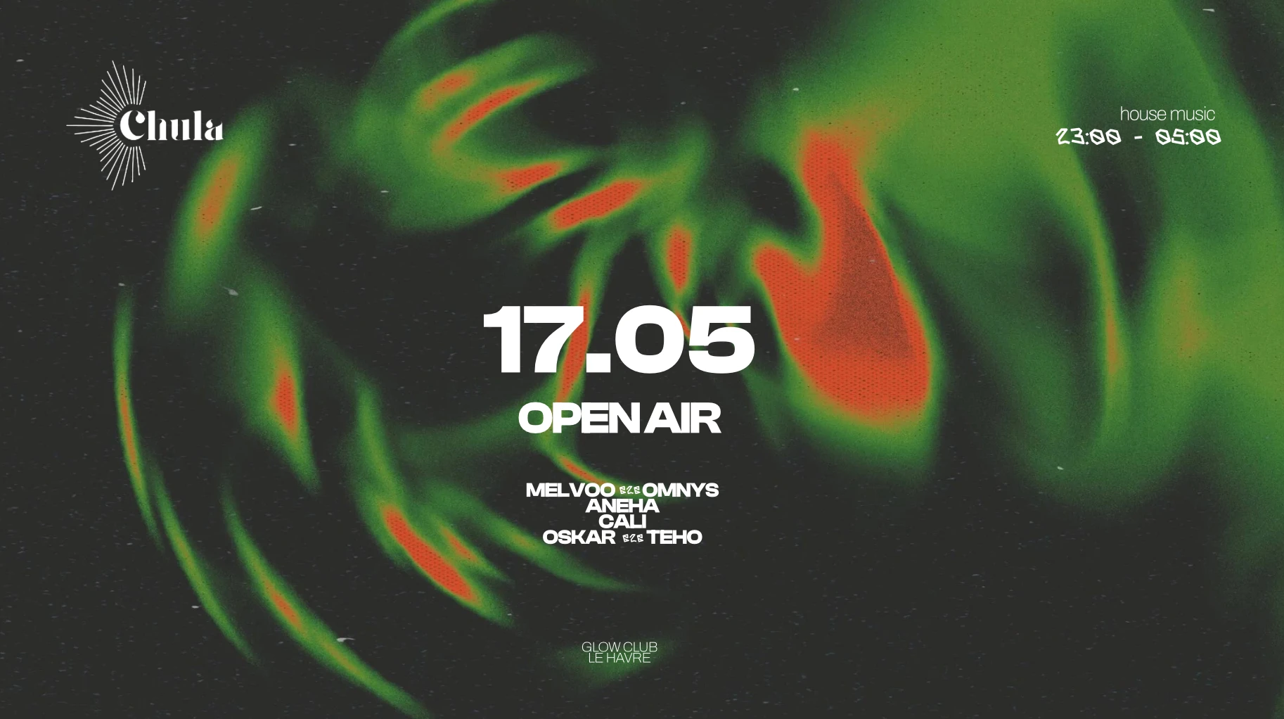 Chula X Glow Club - 17.05 Open Air Cover