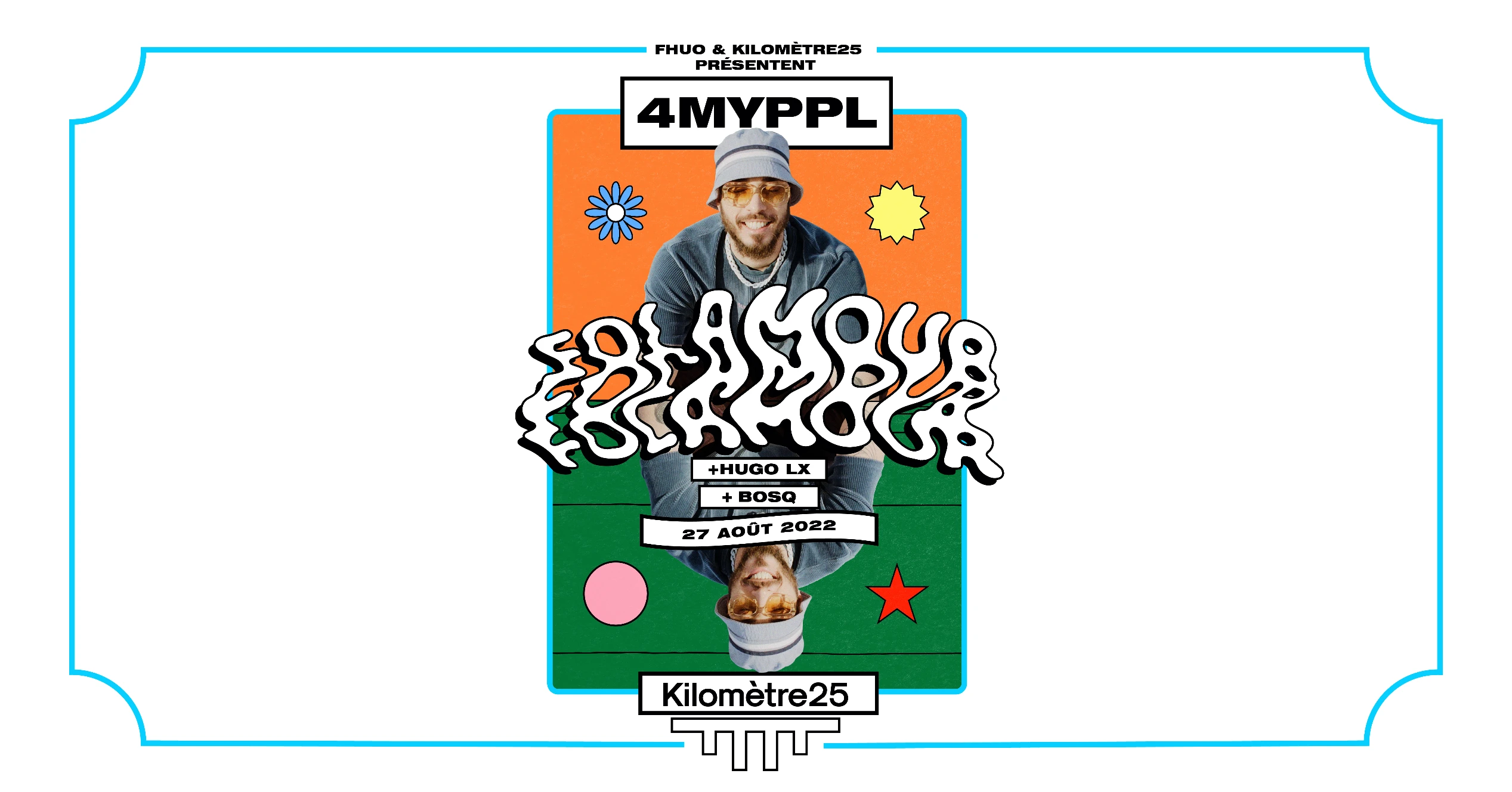 4myppl X Kilomètre25 : Folamour + Hugo LX + Bosq  Cover