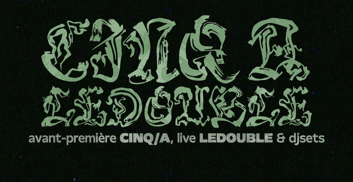 Cinq/A X Ledouble - Concert & Projection Vidéo Cover