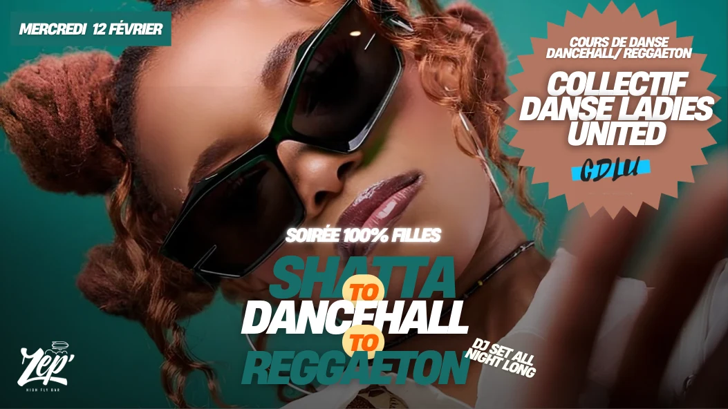 Soirée 100% Filles - Shatta/ Dancehall / Reggaeton Cover