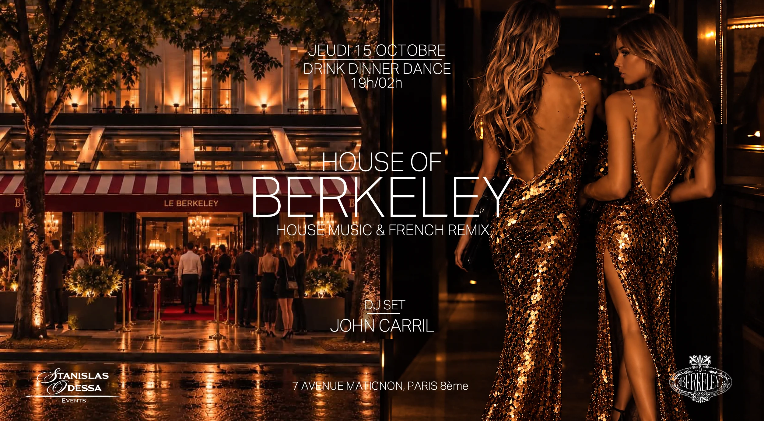 House Of Berkeley /Drink Dinner Dance / Dj Set X John Carril Cover