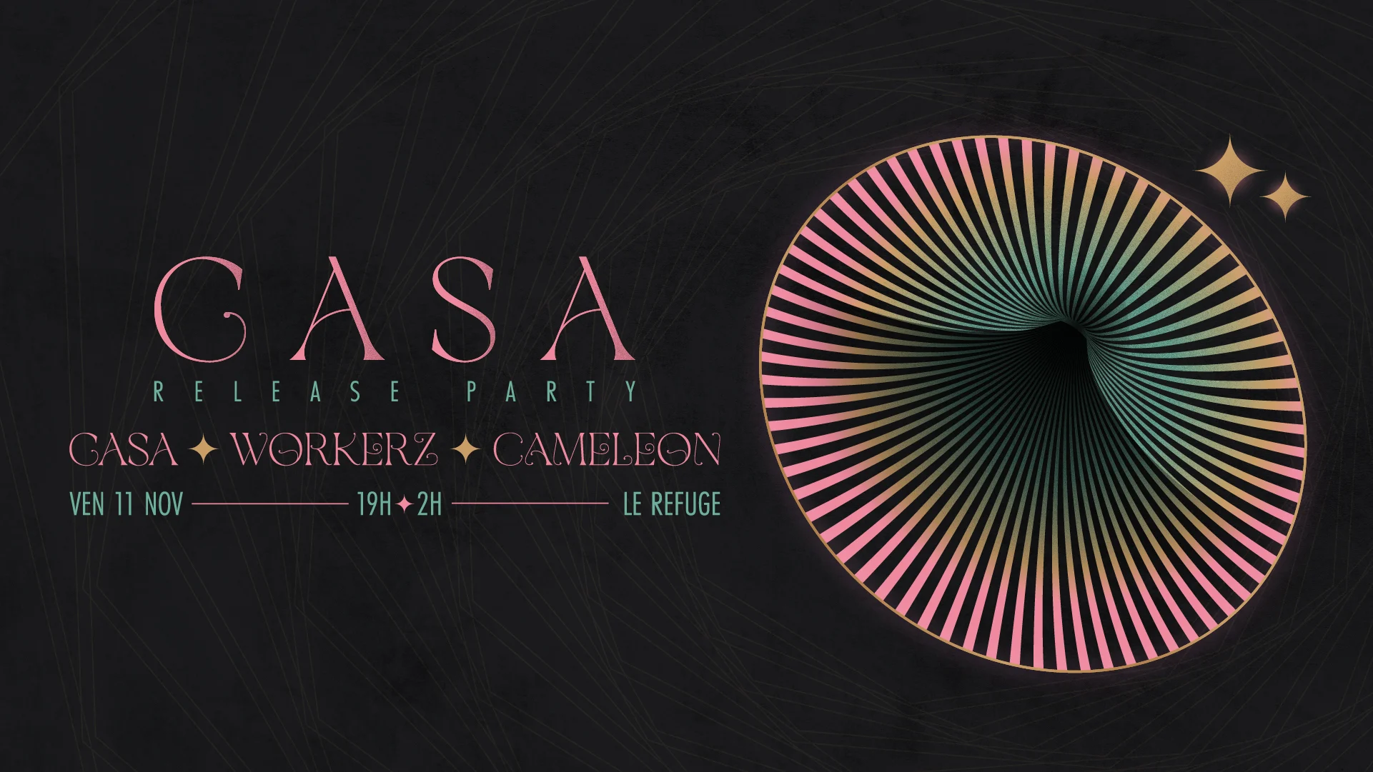 Casa Release Party W Casa, Workerz, Cameleon Cover