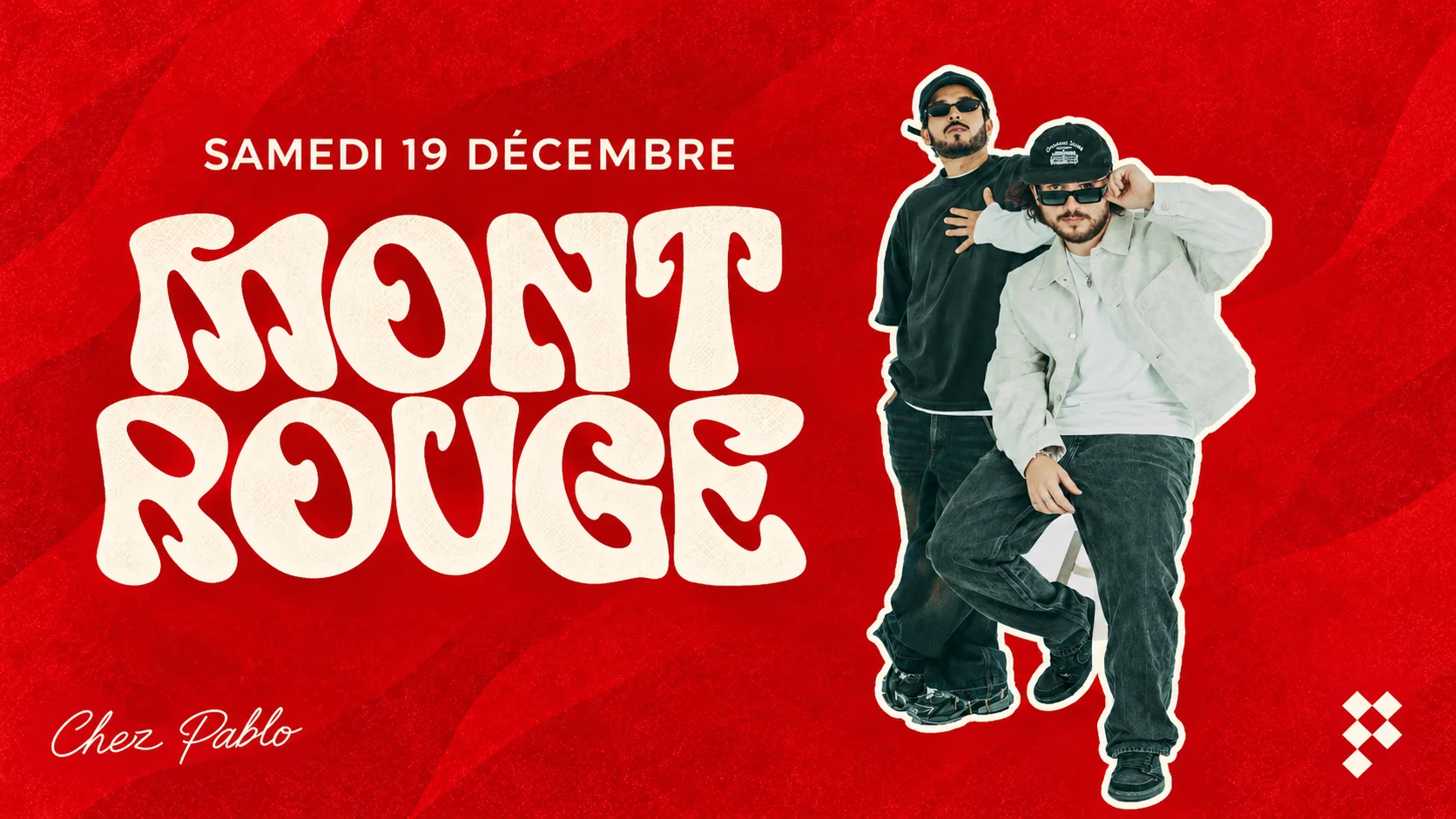 Mont Rouge - Samedi 19 Decembre - Chez Pablo Marseille Cover