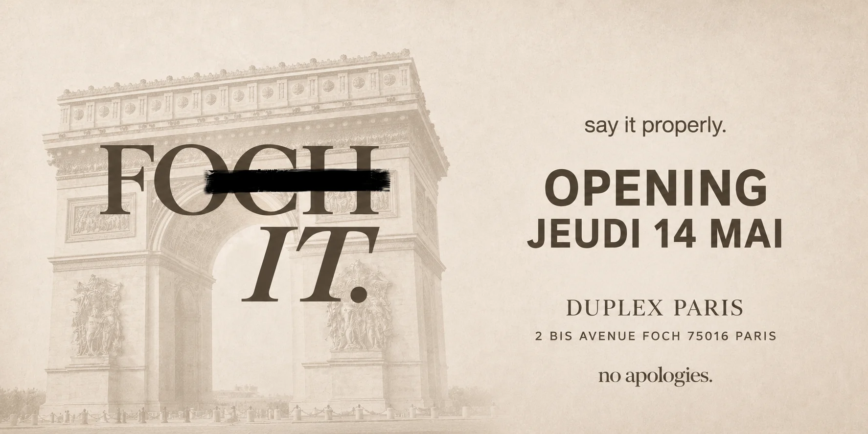 Duplex Paris - Foch It - Opening 14/05 Cover