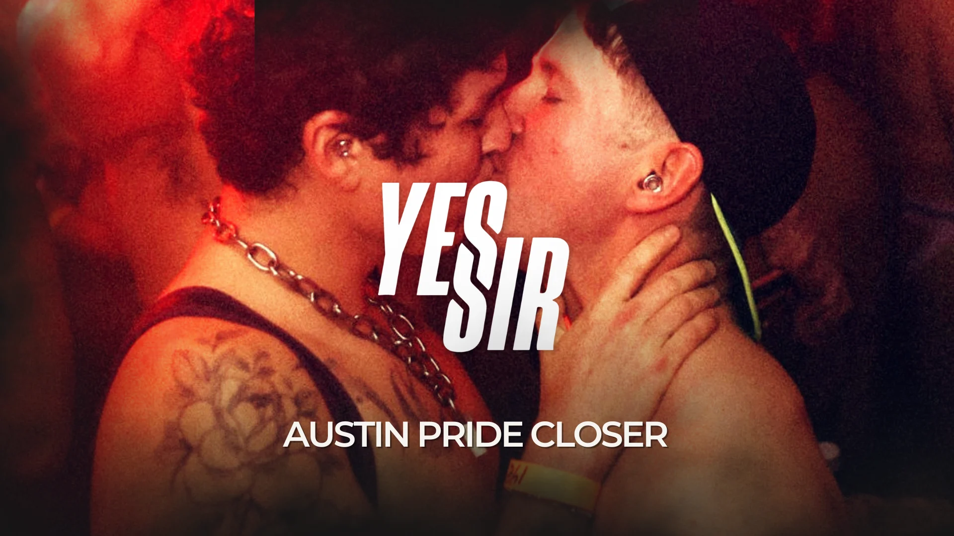 Yes Sir - Austin Pride Closer Cover