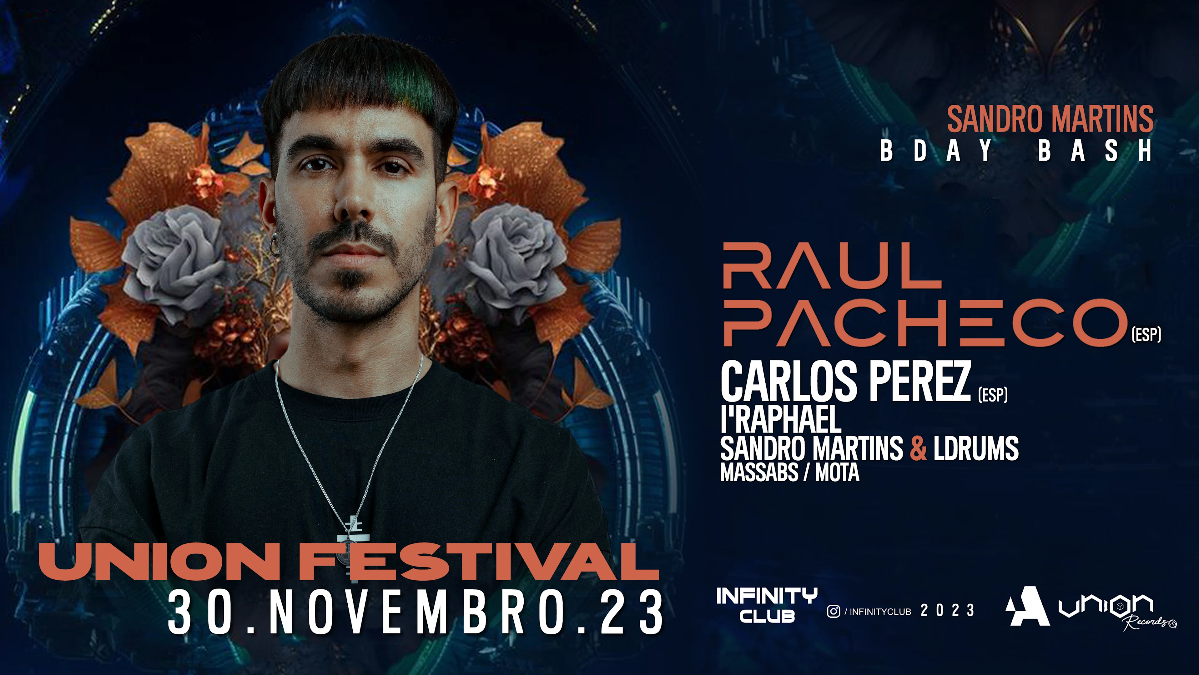 Union Festival | Sandro Martins Bday Bash @ Infinity Club Cover