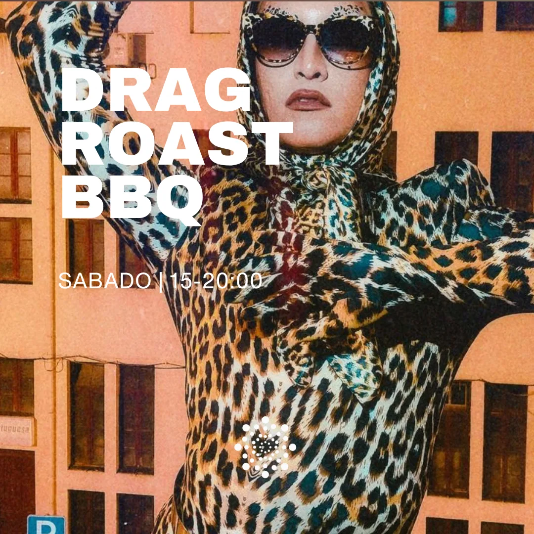 Drag Roast - The Barbeque @ Aconchego House Cover