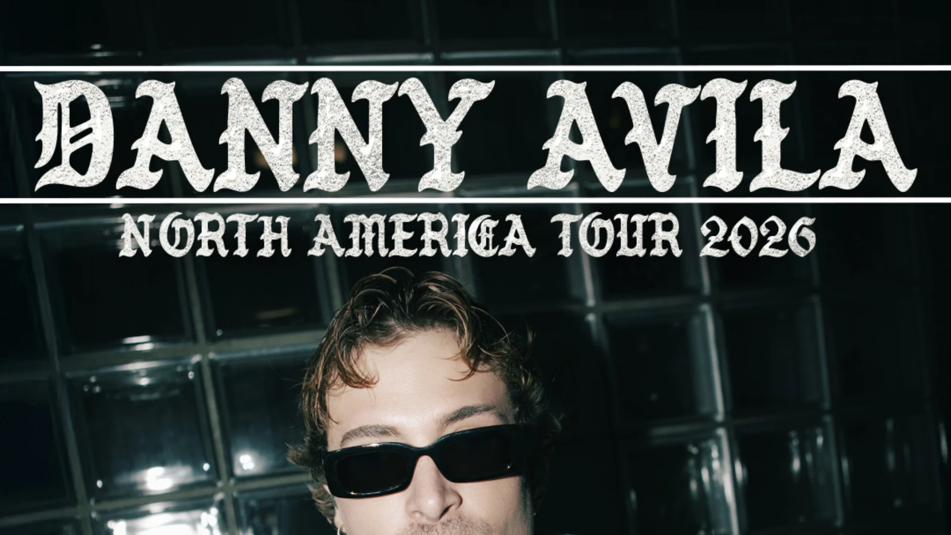 Danny Avila | North America Tour Cover