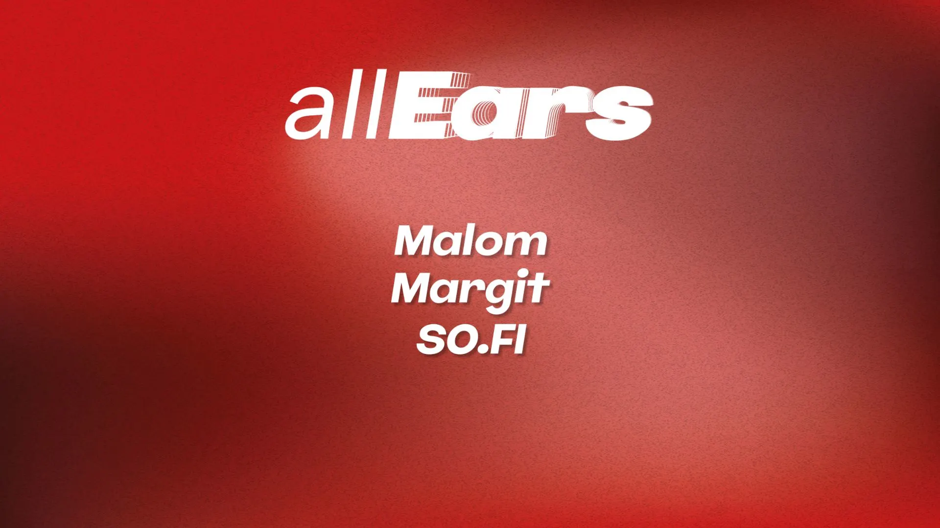 All Ears On ... Margit, Malom, So-Fi Cover