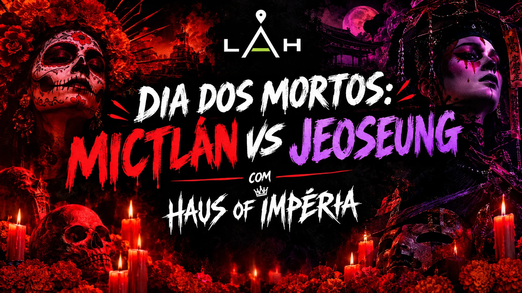 2/11 Dia Dos Mortos: Mictlán Vs Jeoseung Com Haus Of Impéria Cover