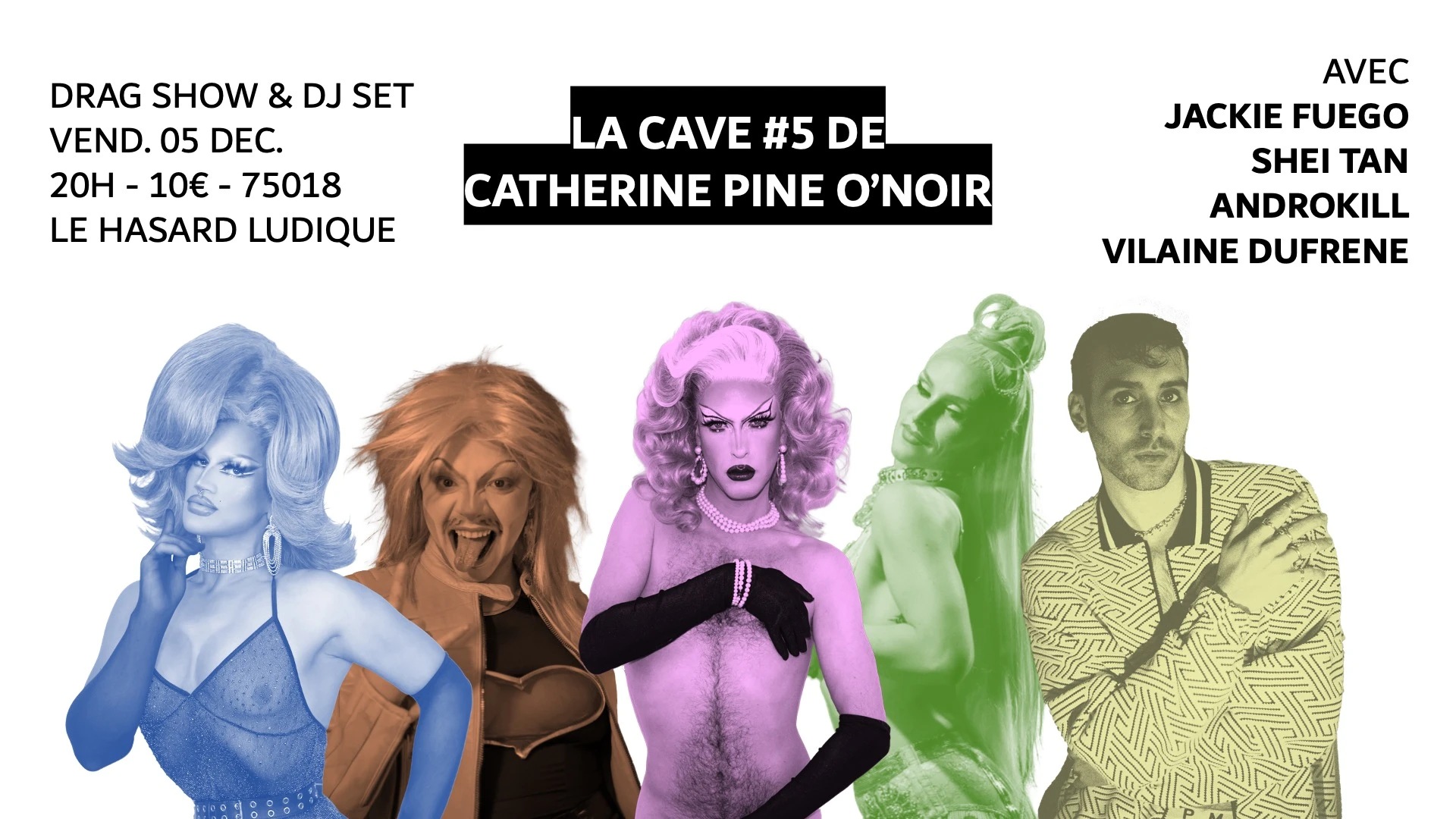 La Cave #5 De Catherine Pine O'noir / Drag Show & Dj Set Cover