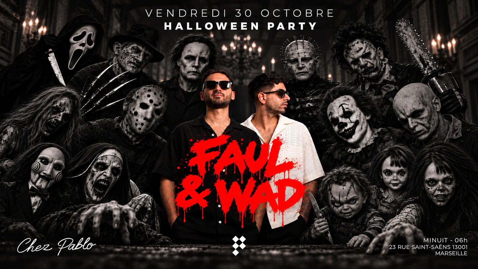 Faul & Wad - Vendredi 30 Octobre- Halloween Party Cover