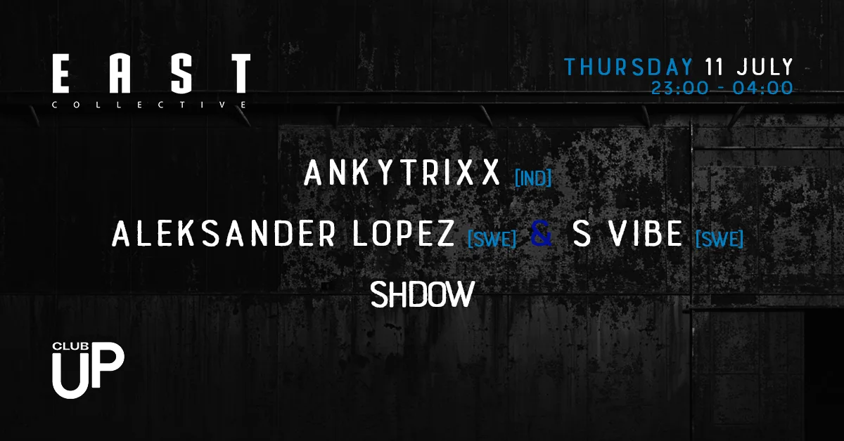 East Techno Collective W/ Ankytrixx [Ind] Cover