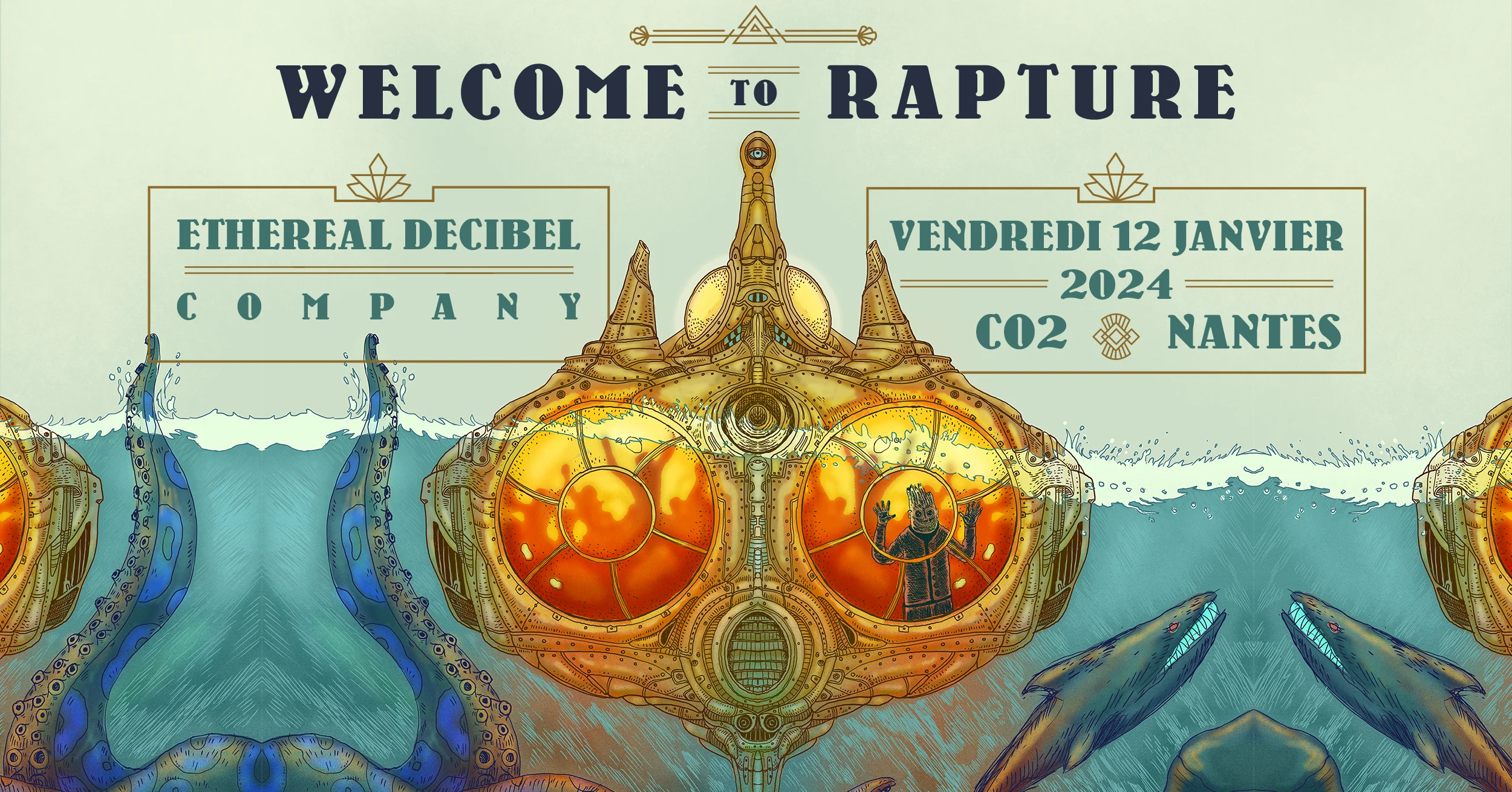 Welcome To Rapture - Ethereal Decibel Company Cover