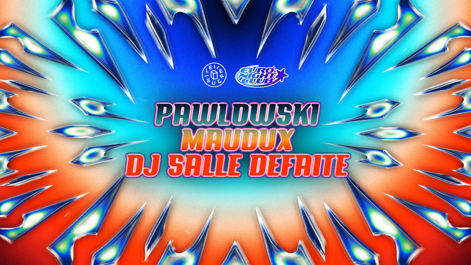 Club X Euronight Club : Maudux, Pawlowski, Dj Salle Defaite Cover