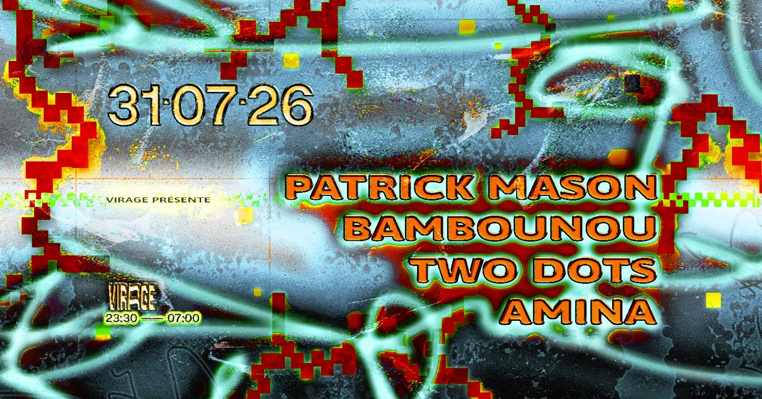 Virage Présente : Patrick Mason, Bambounou, Two Dots, Amina Cover