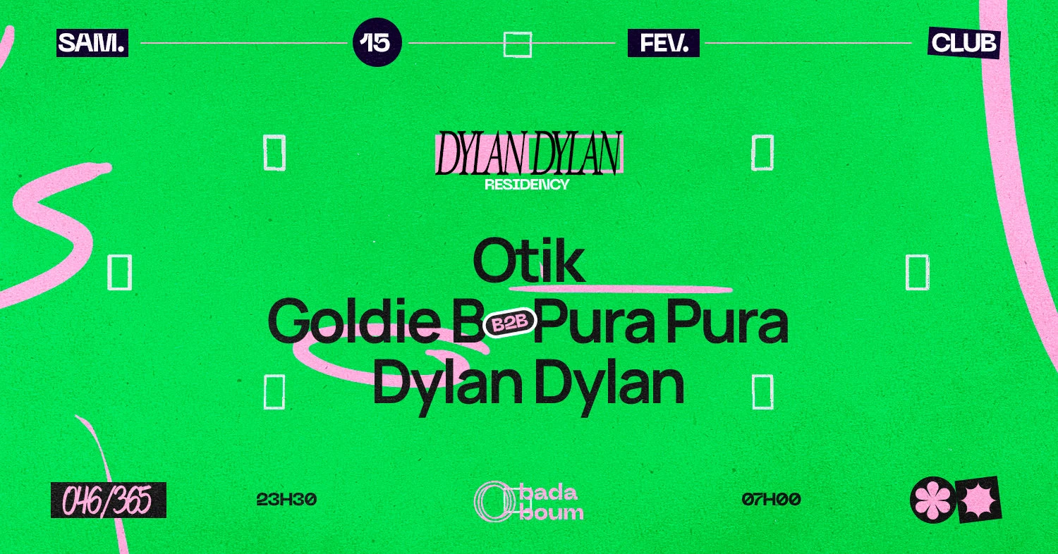 Dylan Dylan Residency : Otik (+) Goldie B B2b Pura Pura Cover