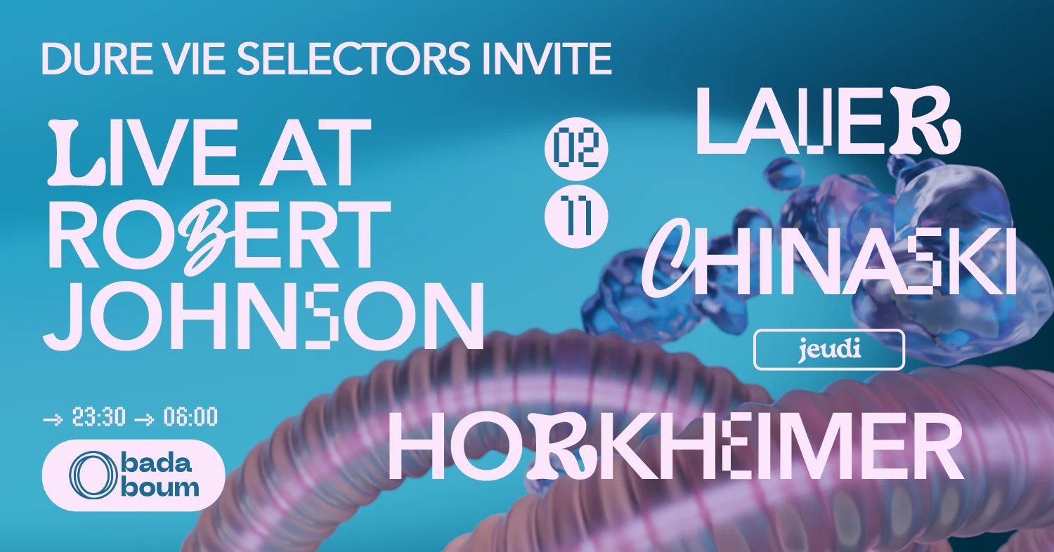 Club — Dure Vie Selectors W/ Live At Robert Johnson Cover