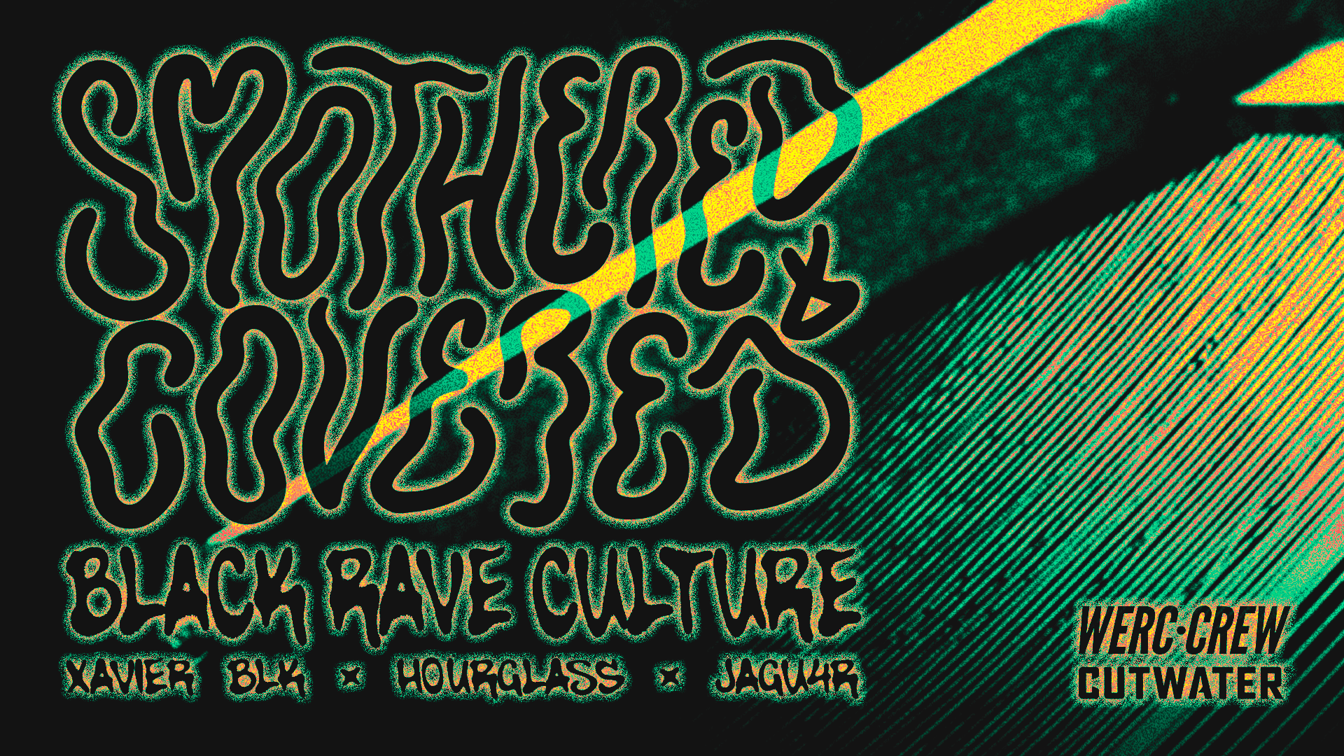 Black Rave Culture At Smothered & Covered Cover