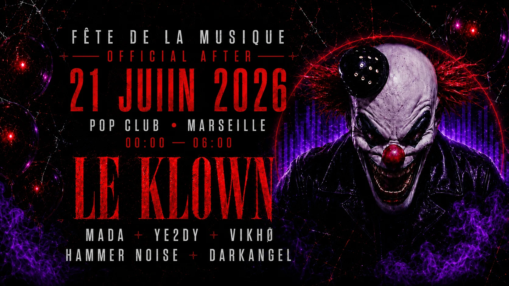 After Fête De La Musique W/ Le Klown - Pop Club Marseille Cover