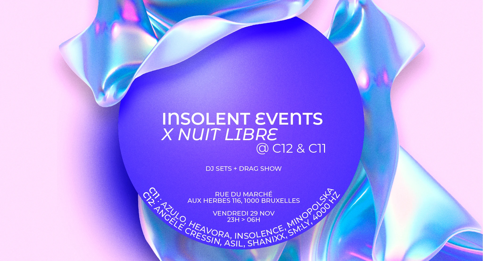 Nuit Libre X Insolent Events @C12 & C11 (2 Stages) Cover